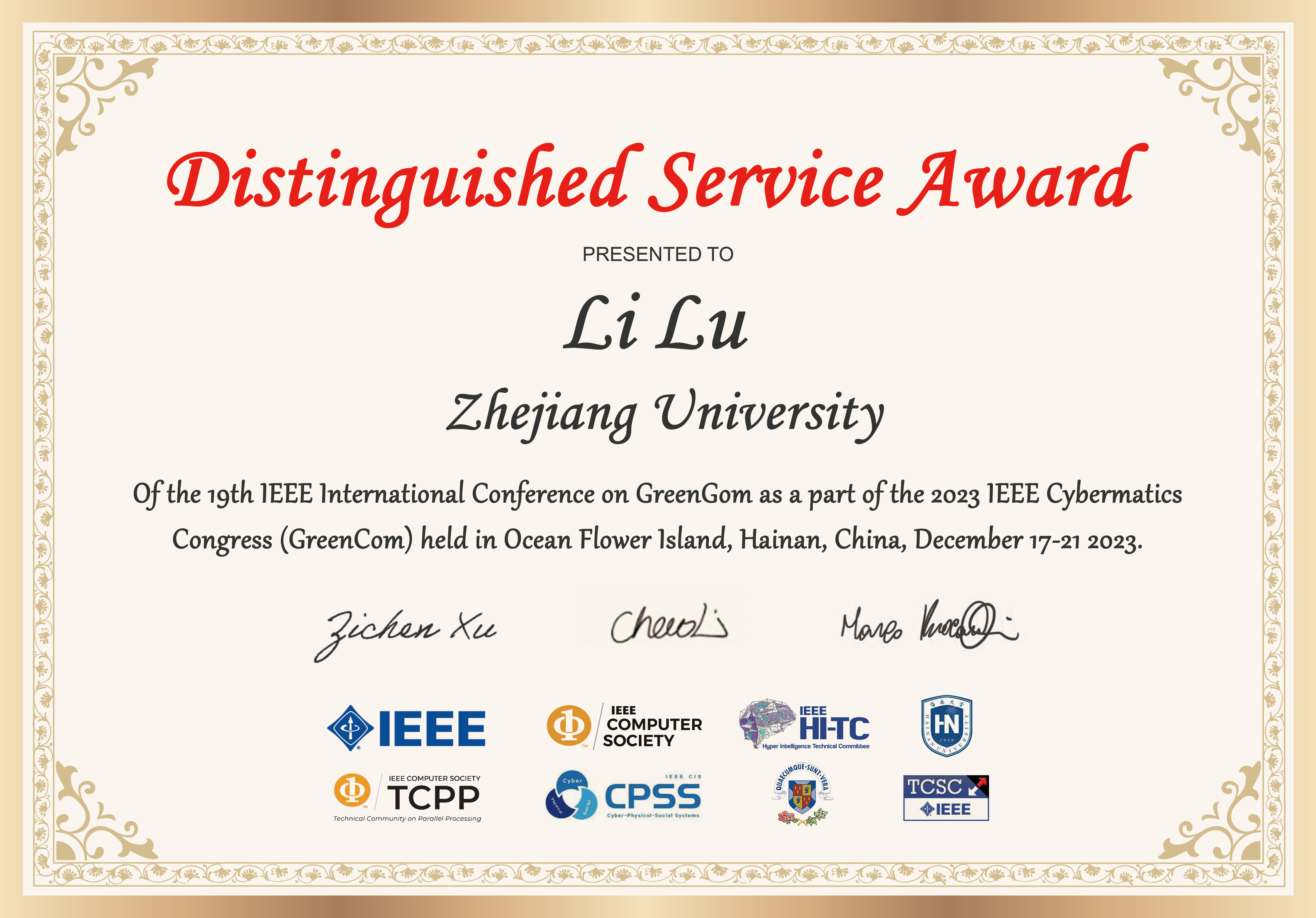 Distinguished Service Award of IEEE GreenCom